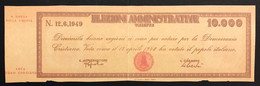 TRIESTE 10000 Lire Elezioni Amministrative 18 04 1948 Vota Scudo Crociato Lotto.3663 - Sonstige & Ohne Zuordnung