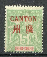 CANTON < CHINE - N° 5 ⭐⭐  NEUF LUXE  ⭐⭐ MNH - Ungebraucht