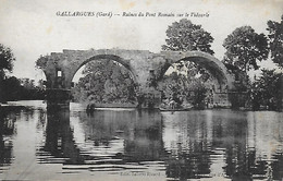 30)   GALLARGUES  -  Ruines Du Pont Romain Sur Le Vidourle - Gallargues-le-Montueux