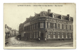 (4622) LE PORTEL - Hôtel Du Coq Gaulois Et Rue Carnot - Le Portel