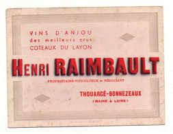 Buvard Vins D'Anjou Des Meilleurs Crus Coteaux Du Layon Henri Raimbault Thouarcé-Bonnezeaux - Format : 16x12 Cm - Agriculture