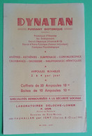 Buvard 927 - Laboratoire - DYNATAN - Etat D'usage : Voir Photos- 13x20.5 Cm Environ - Vers 1960 - Produits Pharmaceutiques