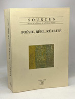 Poésie Réel Réalité - Sources - Revue De La Maison De La Poésie Namur --- TOME 2 --- Février 1999 --- 22 - Autres