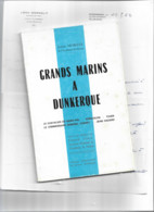 (4625 Et002) Grands Marins A Dunkerque  - Leon MOREEL  + Courrier De L'auteur - Picardie - Nord-Pas-de-Calais