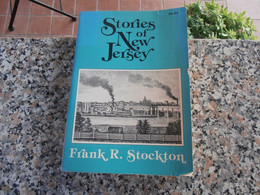 STORIES OF NEW JERSEY - FRANK R. STOCKTON - Letteratura