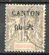 CANTON < CHINE - N° 22 Oblitéré -- Cote 7.00 € - Oblitérés