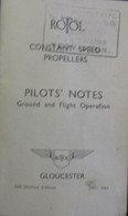 Rotol - Constant Speed Propellers - Pilots' Notes - Ground And Flight Operation - 1944 - Aviazione