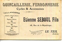 07.ARDECHE.LE TEIL.CARTE VISITE.QUINCAILLERIE,FERRONNERIE.CYCLES & ACCESSOIRES.E. SEBOUL FILS 68 RUE DE LA REPUBLIQUE. - Non Classés