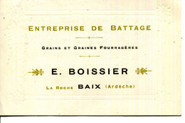 07.ARDECHE.BAIX ( LA ROCHE ) GRAINS & GRAINES FOURRAGERES.ENTREPRISE DE BATTAGE.E.BOISSIER. - Non Classés