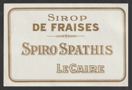 Egypt - RARE - Vintage Label - ( SPIRO SPATHIS - Sirop De FRAISES - Cairo ) - Briefe U. Dokumente