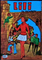 LILI N° 45 - LILI En Vacances - Les Beaux Albums " Jeunesse Joyeuse " -  ( 1988 ) . - Lili L'Espiègle