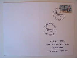 FRANCE 1982  ASPTT CREIL FETE DES ASSOCIATIONS L'AVIATION POSTALE Cachet FETE POPULAIRE Et Jean MERMOZ - 1961-....
