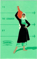 SABENA. Etiquette à Bagages. Luggage Label. To The Lebanon. - Etichette Da Viaggio E Targhette