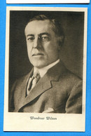 N14-450, Thomas Woodrow Wilson, 28e Président Des Etats Unis, USA, Non Circulée - Politische Und Militärische Männer