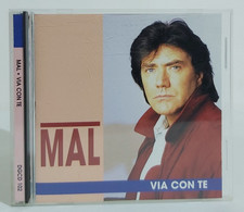 I102309 CD - Mal - Via Con Te - Duck Record 1994 - Otros - Canción Italiana