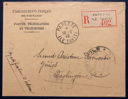 Océanie Lettre Recommandée Des Services Des Postes TAHITI 1940 Dateur De Papeete Pour Washington + Censure TTB - Cartas & Documentos