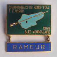 Badge Pin ZN000034 - Rowing Kayak Canoe Yugoslavia Slovenia Bled World Championship 1966 RAMEUR - Rudersport