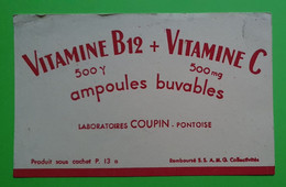 Buvard 998 - Laboratoire Coupin - VITAMINE B12 Et C - Etat D'usage : Voir Photos- 21x13.5 Cm Environ - Vers 1950 - Produits Pharmaceutiques