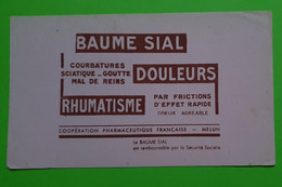 Buvard 1008 - Laboratoire - BAUME SIAL - Etat D'usage : Voir Photos- 21x12 Cm Environ - Vers 1950 - Produits Pharmaceutiques