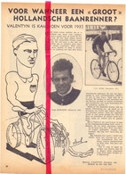 Koers Wielrennen Coureur Martinus Valentyn, Bogaert & Van Oers - Orig. Knipsel Coupure Tijdschrift Magazine - 1935 - Matériel Et Accessoires
