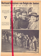 Koers Wielrennen Renner Bertrand Kampioen Te St Truiden - Orig. Knipsel Coupure Tijdschrift Magazine - 1935 - Material Und Zubehör