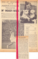 Tennis - Mrs Moody Wills - Orig. Knipsel Coupure Tijdschrift Magazine - 1935 - Material Y Accesorios