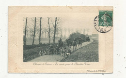 Cp , Sports , Les Sports , CHASSES A COURRE , En Route Pour Le Rendez Vous , Voyagée 1910 - Chasse