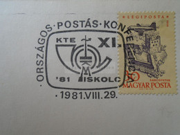 D187083    HUNGARY  Postmark     MAGYAR POSTA   - Hungarian Post - Országos Postás Konferencia  1981 Miskolc - Marcophilie