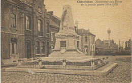 CHÂTELINEAU : Monument Aux Héros De La Grande Guerre 1914-1918 - Châtelet