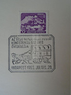 D187092 HUNGARY Postmark  MAGYAR POSTA   - Hungarian Post -  100 Years - First Int. Postal Conference - Budapest 1963 - Storia Postale