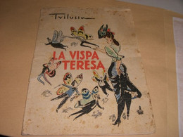 LIBRETTO TRILUSSA LA VISPA TERESA -EDITORIALE ROMANA STAMPATO 25 GIUGNO 1944 - Bambini E Ragazzi