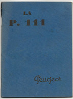 Peugeot La 111 Moto Entretien Notice Graissage Description Motorrad Motorcycle Motor 1931 - Moto