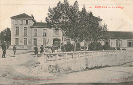 FRANCE-26 DROME - ROMANS - Le Collège - Romans Sur Isere