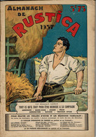 1937 - Très Ancien AMANACH RUSTICA - Revue De La Campagne, Jardinage, Chasse, Pêche, Basse Cour …. - 1900 - 1949