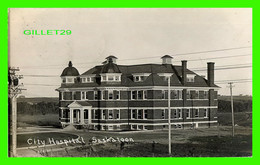 SASKATOON, SASKATCHEWAN - CITY HOSPITAL - CARTE PHOTO - TRAVEL IN 1911 - - Saskatoon