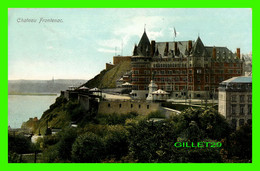 QUÉBEC - CHÂTEAU FRONTENAC - TRAVEL IN 1910 -  PUB. BY STEDMAN BROS - - Québec - Château Frontenac