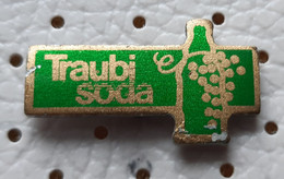 Traubi Soda, Mineral Water, Non Alcoholic Beverages Slovenia Ex Yugoslavia Pin - Boissons