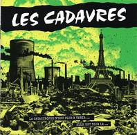 Les CADAVRES - La Catastrophe N'est Plus à Venir... Elle Est Déjà Là... - CD - PUNK - LIVE NANCY - Punk