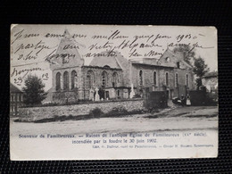 Jeu Postal De Familleureux, Ruines De L'antique église De Familleureux, 30 Juin 1902 - Seneffe