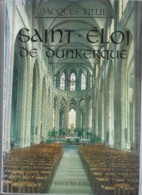 (4644 Et 003) Saint Eloi De Dunkerque - Jacques TILLIE - Picardie - Nord-Pas-de-Calais