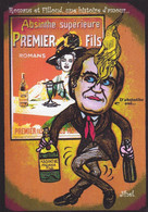 CPM Romans Tirage 30 Ex. Numérotés Signés Par JIHEL Satirique Fillioud  Absinthe Premier Fils - Romans Sur Isere