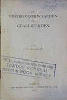 De Vredesvoorwaarden Voor De Geallieerden - Door J. Headlam - 1917 - Oorlog 1914-1918 - Guerra 1914-18