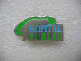 Pin's Hopital Public - Médical