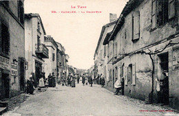 81 CADALEN -- La GRANDE RUE - Cadalen