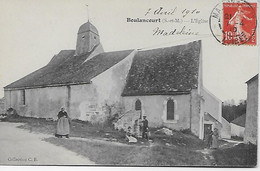 CPA - (77) -  Boulancourt, - L`Eglise  -  (écrit En 7 Avril 1910) - Altri Comuni