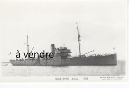 VILLE D'YS, Aviso, 1928 - Guerra