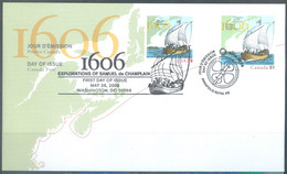 CANADA - FDC - 28.5.2006 - EXPLORATIONS OF SAMUEL DE CHAMPLAIN - Yv  2223 JOINT ISSUE WITH USA - Lot 24380 - 2001-2010