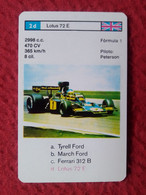 CROMO CARTA NAIPE MINICARTA CARD O SIMIL F1 FORMULA 1 RACE CARS CARRERAS AUTOS PILOTO PETERSON UK LOTUS 72 E COCHE PILOT - Automobile - F1