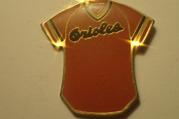 Pin's  Baseball , Orioles De Baltimore. Maillot - Béisbol