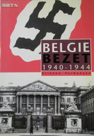 België Bezet 1940-1944 - E. Verhoeyen - 1993 - Oorlog 1939-45